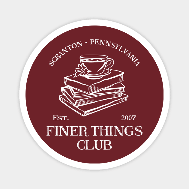 Finer Things Club Magnet by coolab